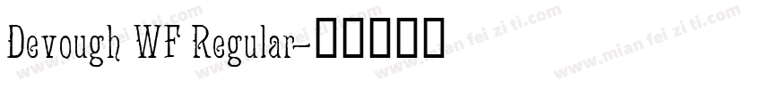 Devough WF Regular字体转换